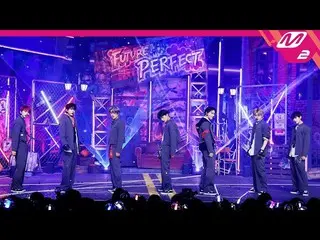 【公式mn2】【MPD直カム】ENHYPEN_ 直カム8K「Future Perfect(Pass the MIC)」(ENHYPEN_ _  FanCam)|