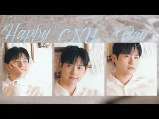 【公式】B1A4、2022 B1A4♥BANA [HAPPY CNU DAY] 🎁 Special Clip Part.1  