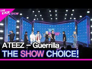 【公式sbp】 ATEEZ_ _ 、THE SHOW_ _  CHOICE！ [THE SHOW_ _  220802]  