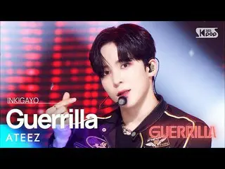 【公式sb1】ATEEZ_ _ (ATEEZ_ ) - Guerrilla 人気歌謡_  inkigayo 20220807  