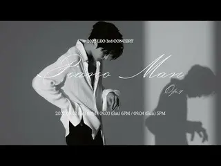 【公式】VIXX、2022 LEO 3rd CONCERT Piano man Op. 9ティーザー  