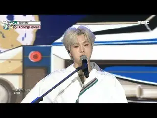 【公式mbk】Xdinary Heroes_ _ (Xdinary Heroes_ ) - Test Me |ショー！ MusicCore | MBC22081