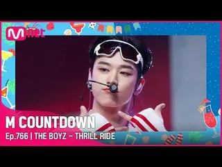 【公式mnk】[THE BOYZ_ _  - THRILL RIDE] Summer Special |  #M COUNTDOWN_ EP.766 | Mne