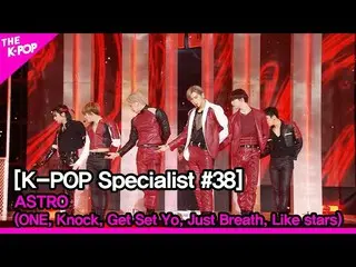 【公式sbp】 ASTRO_ _  - 2 (ONE, Knock, Get Set Yo, Just Breath, Like stars) [The K-P