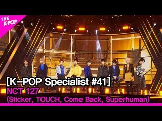 【公式sbp】 NCT_ _  127_ _  - 2 (Sticker, TOUCH, Come Back, Superhuman) [The K-POP S