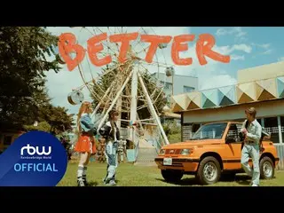 【公式】MAMAMOO、[TEASER] MAMAMOO+ - Better (Feat. BIG Naughty)  