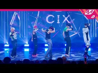 【公式mn2】[直カム] CIX_ _ _ '458'(CIX_ _  FanCam)| MCOUNTDOWN_2022.9.1  