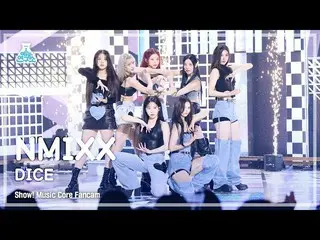 【公式mbk】[芸能研究所] NMIXX_ _  – DICE(NMIXX_  - ダイス) FanCam |ショー！ MusicCore | MBC22092