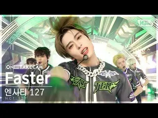 【公式sb1】[単独ショットカム4K] NCT 127 'Faster+疾走' 単独ショット別録録│NCT_ _  127_ _  'Faster+2 Badd