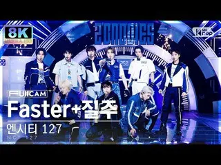 【公式sb1】[SUPER ULTRA 8K] NCT 127 'Faster+疾走' (NCT_ _  127_ _  'Faster+2 Baddies' 