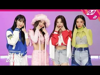 【公式mn2】[リレーダンス] MAMAMOO_ (MAMAMOO_ _ ) - ILLELLA (日ナラ) (4K)  