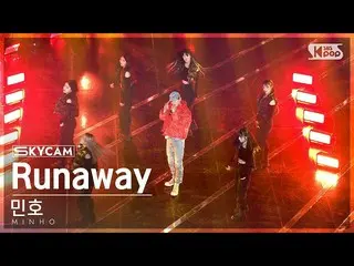 【公式sb1】【航空カム4K】ミンホ「Runaway (Feat. GEMINI)」 (MINHO Sky Cam) SBS 人気歌謡 221211  