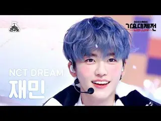 【公式mbk】[歌謡大祭典] NCT_ _  DREAM_ _  JAEMIN - Candy(NCTドリームジェミン - キャンディ)FanCam | MBC