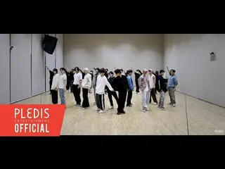 【公式】SEVENTEEN、【Choreography Video】 SEVENTEEN - DON QUIXOTE  