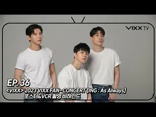 【公式】VIXX、ビックス(VIXX) VIXX TV3 ep.36  