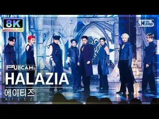 【公式sb1】【SUPER ULTRA 8K】 ATEEZ_  'HALAZIA' フルカメラ (ATEEZ_ _  FullCam) SBS 人気歌謡 230