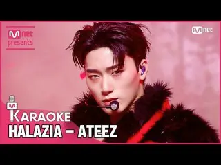 【公式mnk】🎤ATEEZ_ _  - HALAZIA KARA_ _ _ OKE 🎤  