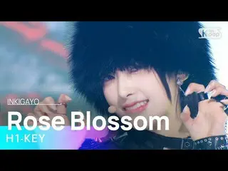 【公式sb1】H1-KEY_ _ (H1-KEY_ ) - Rose Blossom(建物の間に咲いたバラ) 人気歌謡_  inkigayo 20230129 