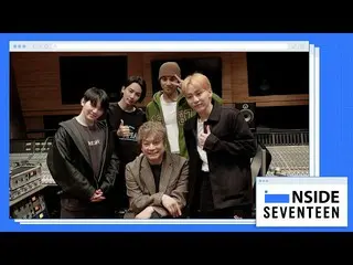 【公式】SEVENTEEN、[INSIDE SEVENTEEN] 香取シンゴ×SEVENTEEN 'BETTING' レコーディングビハインド (Katori 