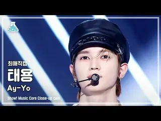 【公式mbk】[#チェエ直カム] NCT_ _  127_ _  TAEYONG - Ay-Yo(NCT 127テヨン - Ayo) Close-up Cam 