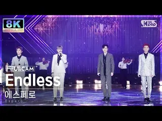 【公式sb1】【SUPER ULTRA 8K】エスペロ「Endless」フルカム(Espero FullCam) SBS 人気歌謡 230212  