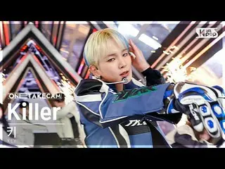 【公式sb1】[単独ショットカム4K]キー「Killer」単独ショット別録録│KEY ONE TAKE STAGE SBS 人気歌謡 230219  