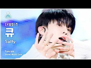 【公式mbk】【芸能研究所】THE BOYZ_ _  Q – Salty(THE BOYZ_ キュー - ソルティ)FanCam |ショー！ MusicCore