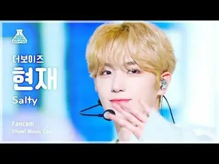 【公式mbk】【芸能研究所】THE BOYZ_ _  HYUNJAE – Salty(THE BOYZ_ 現在 - ソルティ)FanCam |ショー！ Musi