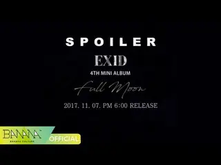 【公式】EXID、[EXID]「ドルドルドル」SPOILER #01   