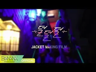 【公式】EXID、[EXID] FullMoon JACKET MAKING FILM   