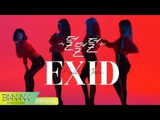 【公式】EXID、[EXID]ドルドルドル(DDD)M / V MAKING FILM   