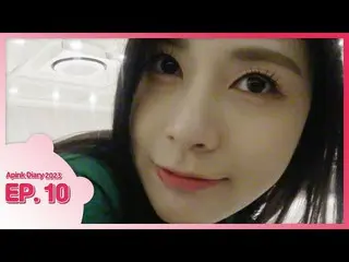 【公式】Apink、Apink Diary 2023 EP.10 ('DND'振り付け練習ビハインド 👯‍♀️ #1)  