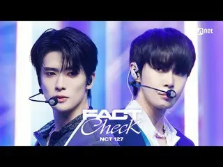 テレビでストリーミング: M COUNTDOWN｜Ep.818 NCT 127 - ファクトチェック (不思議; 不可思議) (NCT_ _  127_ _  