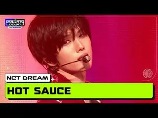 MCOUNTDOWN IN FRANCE NCT_ _  DREAM_ _ (NCTドリーム) - 味(ホットサウス) World No.1 K-POP Cha