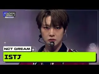 MCOUNTDOWN IN FRANCE NCT_ _  DREAM_ _  (NCT Dream) - ISTJ World No.1 K-POP Chart