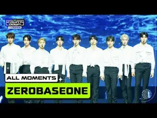 MCOUNTDOWN IN FRANCE ZEROBASEONE_  (ZEROBASEONE_ (ZB1)_ ) ALL MOMENTS 🎁💙 World