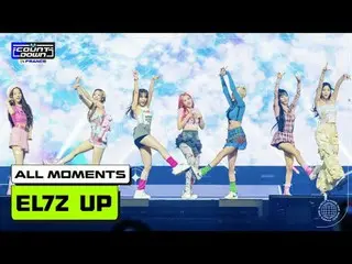 MCOUNTDOWN IN FRANCE EL7Z UP(エルズアップ) ALL MOMENTS 🎁💙 World No.1 K-POP Chart Sho