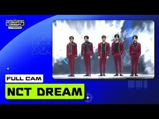 MCOUNTDOWN IN FRANCE NCT_ _ DREAM_ _ (NCTドリーム)| FULL CAM 🎥 World No.1 K-POP Cha