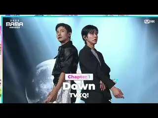 テレビでストリーミング: 「Eternal Glory Moment」 Down by TVXQ_ ! (東方神起_ ) in 2023 MAMA AWARDS