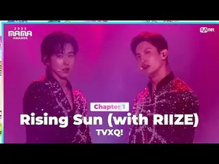 テレビでストリーミング: 「Eternal Glory Moment」 Rising Sun (with RIIZE_ _ ) by TVXQ_ ! (東方神起