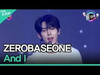 #ZEROBASEONE_ ̈_ ̈ #And_I #ZEROBASEONE_ ̈_ ̈ #暮らし #2023_K_Link_Festival #2 채널에 가