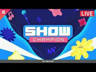 SHOW CHAM_ _ PION - NCT_ _  WISH_ , サイカス, ウソク, ボイストーリー, ICHILLIN'_ , VROMANCE_ ,