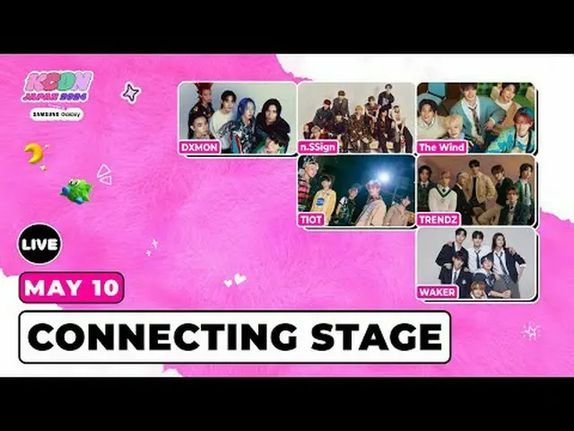 💓CONNECTING STAGE I KCON JAPAN 2024 - 5月10日(金) #M2 からさらに？ :Dフェイスブック：バツ：インスタグラム：