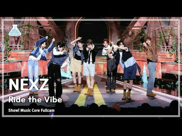 [芸能研究所] NEXZ_ _  (NEXZ_ ) – Ride the Vibe フルカメラショー！ 音楽センター| MBC240525放送#NEXZ_ _ 