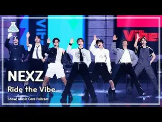 [芸能研究所] NEXZ_ _  (NEXZ_ ) – Ride the Vibe フルカメラショー！ 音楽センター| MBC240601放送#NEXZ_ _ 