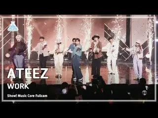 [#芸能研究所8K] ATEEZ_ _ (ATEEZ_ ) - WORKフルカメラ|ショー！ 音楽センター| MBC240608放送#ATEEZ_ _  #WO