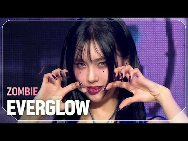 EVERGLOW_ (EVERGLOW_ _ ) - ゾンビ#SHOW CHAMPION_ ファン #EVERGLOW_ _  #ZOMBIE ★KPOPの全て