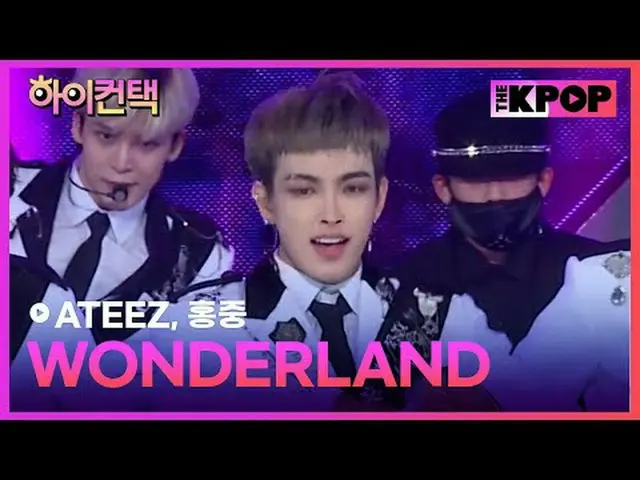 #ATEEZ_ _ 、WONDERLAND #HONGJOO_ _ NG Focus、HI！ CONTACT  #ATEEZ_ 、WONDERLAND #ホンジ