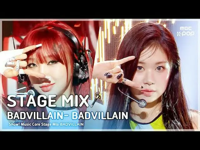 [STAGE MIX🪄] BADVILLAIN(バドビラン) - BADVILLAIN |ショー！ 音楽中心#BADVILLAIN #STAGEMIX #MB