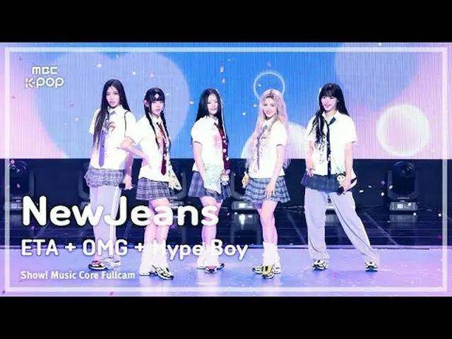 [#音中直カム8K] NewJeans_ _ (NewJeans_ ) - ETA + OMG + Hype Boy |ショー！ 音楽センター| MBC2407